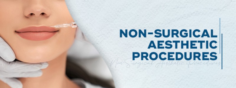 Non-Surgical Aesthetic Procedures