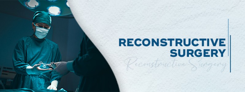 Reconstructive Surgery